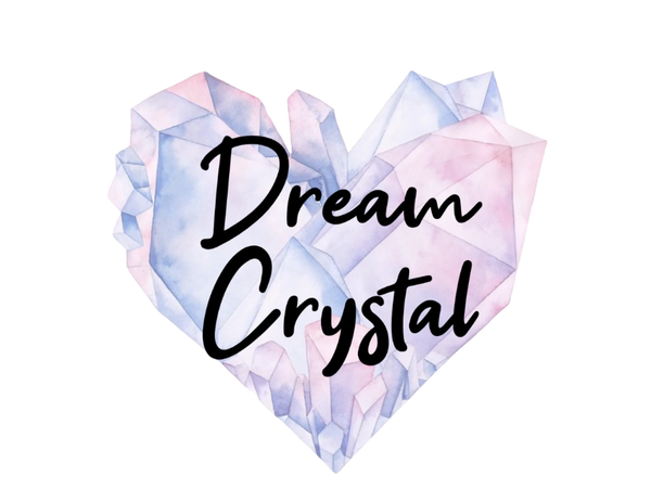 Dream Crystal